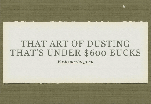 The art of dusting (that’s under $600 bucks)